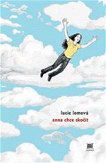 Anna chce skoit Lomov
