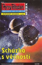 Sch�zka s v��nost� Perry Rhodan Hv�zdn� oce�n