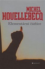 Elementrn stice Michel Houellebecq
