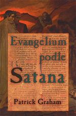 Evangelium podle Satana Patrick Graham