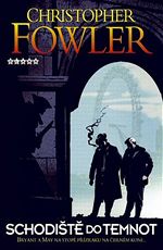 Schodi�t� do temnot Christopher Fowler