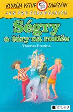 Klukm vstup zakzn - Jen pro arodjnice 16: Sgry a ry na rodie Thomas Brezina