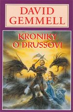 Kroniky o Drussovi David Gemmell
