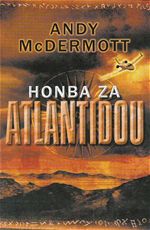 Honba za Atlantidou Andy McDermott