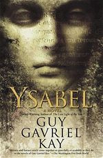 Ysabel Guy Gavriel Kay