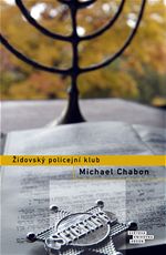 Židovský policejní klub Michael Chabon