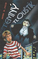 Temn tloutk Peter M. Jolin