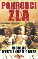 Pohrobci zla Nicolas D�Estienne D�Orves