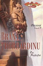 Br�ny Thorbardinu Dan Parkinson Hrdinov� 5 DragonLance