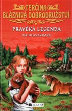 Pravk legenda Terina blzniv dobrodrustv Iva Hlavkov