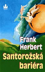 Santarožská bariéra Frank Herbert