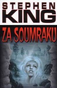King - Za soumraku