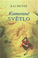 Kamenn svtlo Kai Meyer