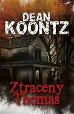 Ztracen Thomas Dean Koontz