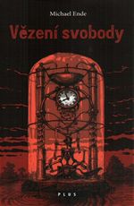 Vzen svobody Michael Ende