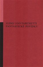 Igino Ugo Tarchetti Fantastick povdky