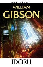 William Gibson Idoru Mistrovsk dla SF