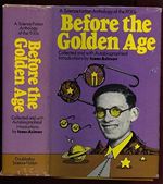 Before the Golden Age Isaac Asimov