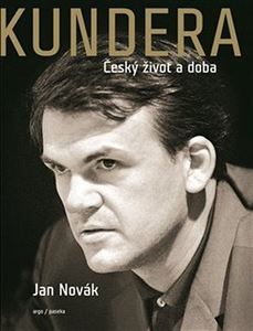 Kundera: �esk� �ivot a doba