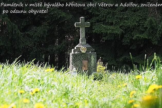 Památník v míst bývalého hbitova obcí Vtrov a Adolfov, znieného po odsunu...