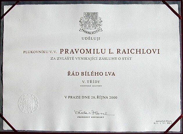 Pravomil Raichl - udlení ádu Bílého lva