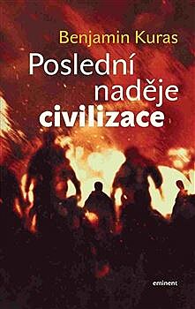 Poslední nadje civilizace