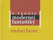 Z teórie modernej fantastiky Ondrej Herec