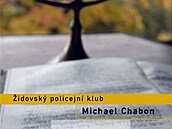 idovský policejní klub Michael Chabon