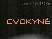 Cvokyn Eva Hauserová