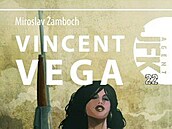 Vincent Vega JFK 22 Miroslav amboch