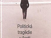 Politická tragédie v esti djstvích