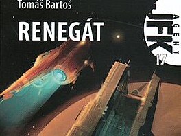 Agent JFK 17 Renegát Tomá Barto