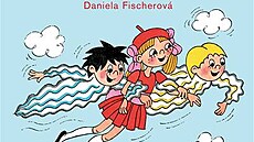 Pohádky z V�trné Lhoty Daniela Fischerová