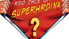 Kdo chce být superhrdina