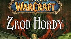Zrod hordy Christie Golden World of Warcraft