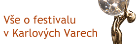 Ve o festivalu v Kalovch Varech