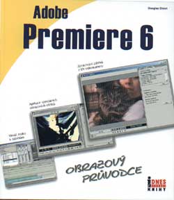 Adobe Premiere 6 - Knihy iDNES