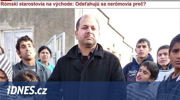Slovenští Romové prosazují své starosty, vládnou už třiadvaceti obcím -  iDNES.cz