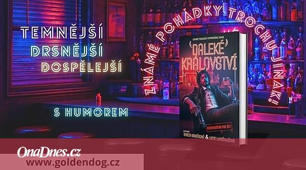 Daleké království: Pohádky pro ženy, které se nebojí snít