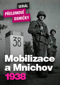 Mobilizace a Mnichov 1938