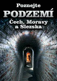 Poznejte podzem ech, Moravy a Slezska